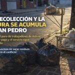 Ciudad al límite: cinco días de paro y residuos acumulados en toda San Pedro